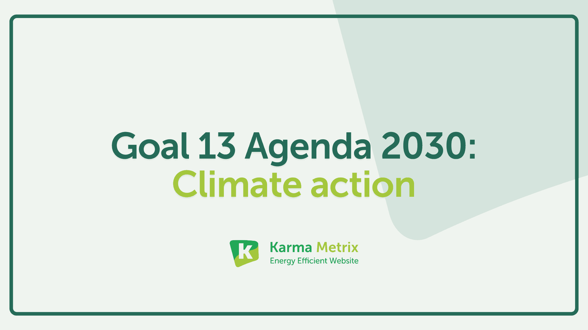 Goal 13 Agenda 2030: Climate action